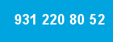 931 220 80 52